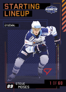 Moses Steve Starting Lineup 1of60 Tipsport extraliga 23/24 #41