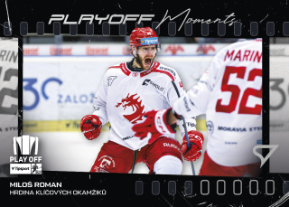 Roman Miloš Play off Moments PM-06