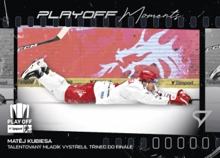 Kubiesa Matěj Play off Moments PM-21
